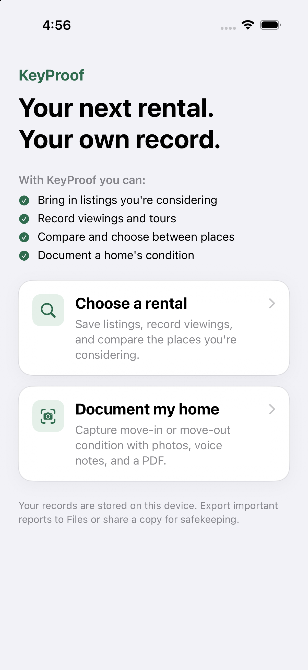 KeyProof on iPhone: choose a rental to save and compare places, or document your home's condition